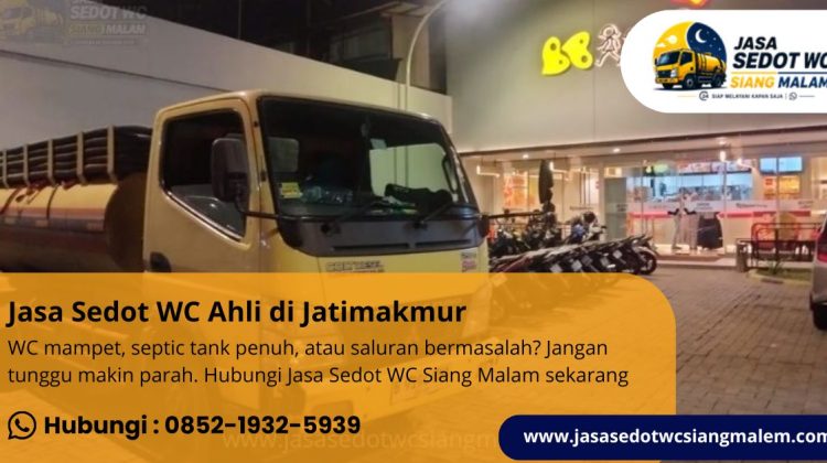 Jasa Sedot WC Ahli di Jatimakmur