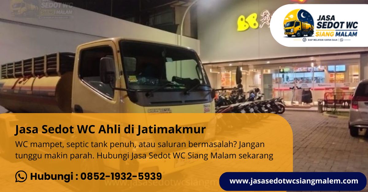 Jasa Sedot WC Ahli di Jatimakmur