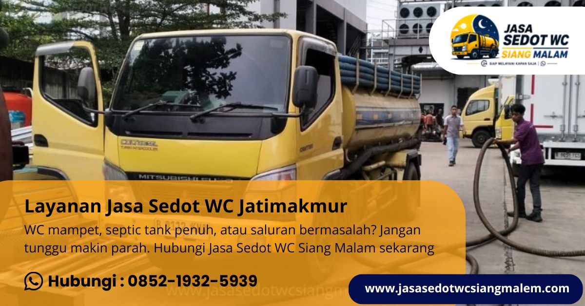 Layanan Jasa Sedot WC Jatimakmur