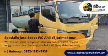 Spesialis Jasa Sedot WC Ahli di Jatimakmur