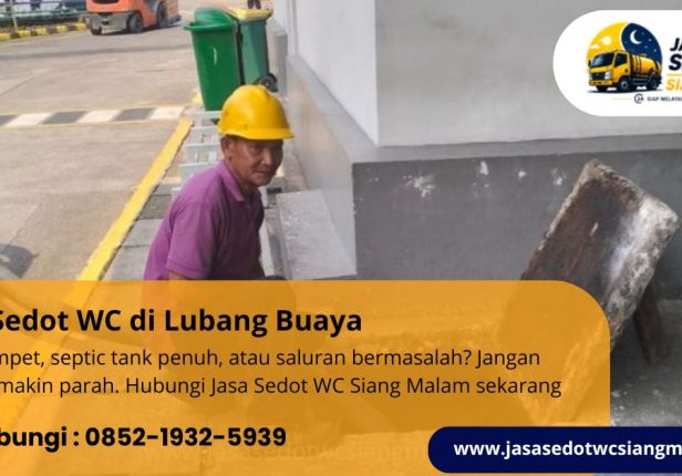 Jasa Sedot WC di Lubang Buaya