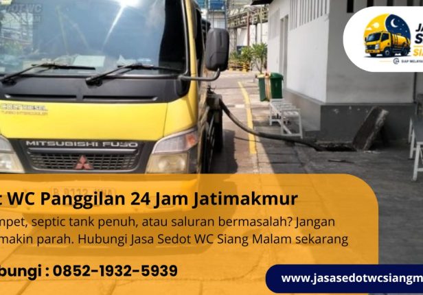 Sedot WC Panggilan 24 Jam Jatimakmur